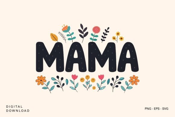 Floral Mama SVG Design